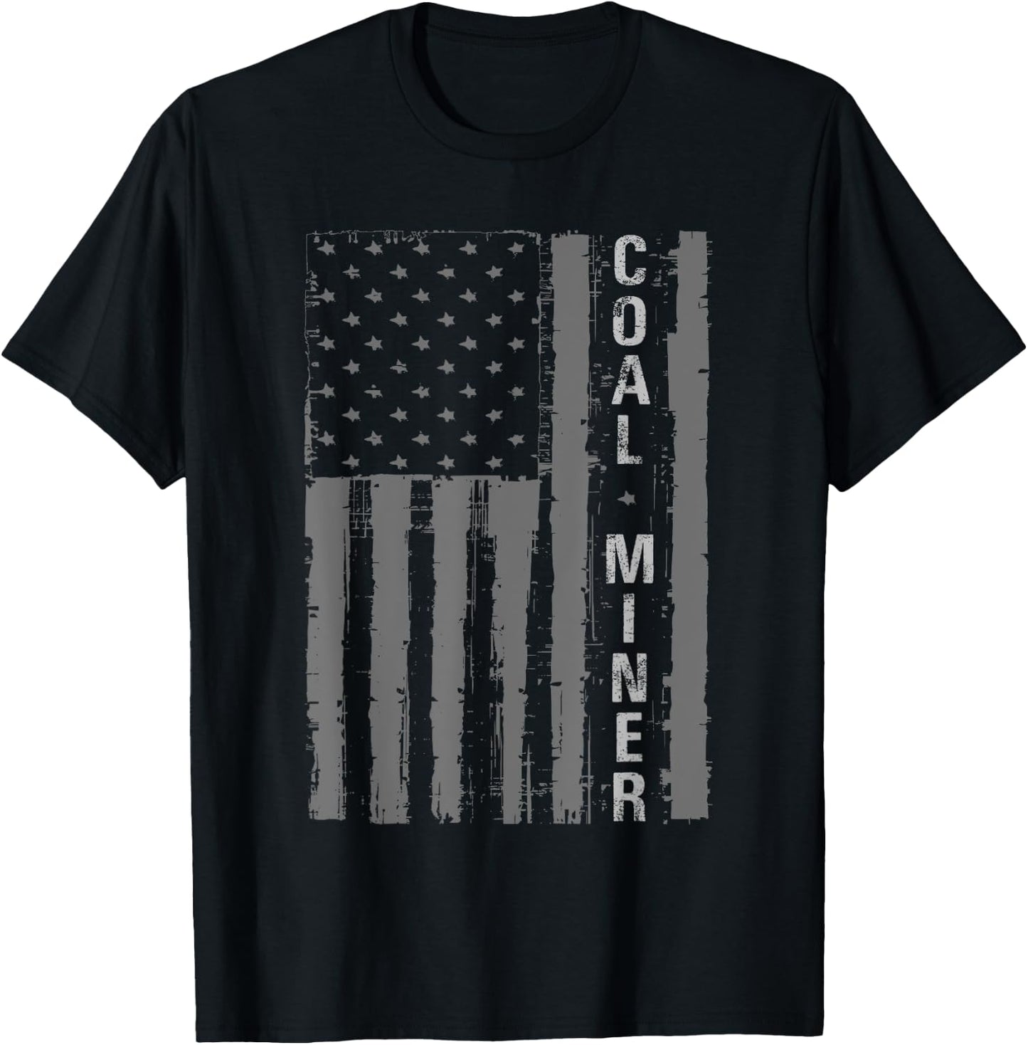 Distressed American Flag Coal Miner Mining Proud Men Gifts T-Shirt - T-Shirt | Black