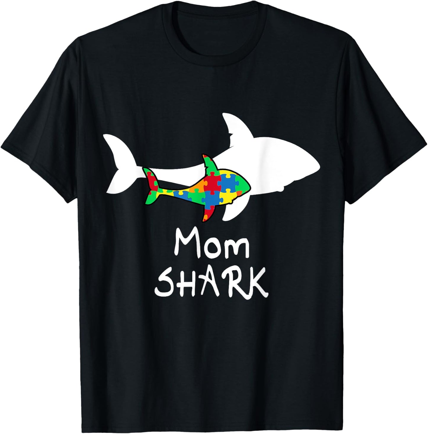 Mom Shark Puzzle Piece Cool Autism Awareness Gift T-Shirt - T-Shirt | Black