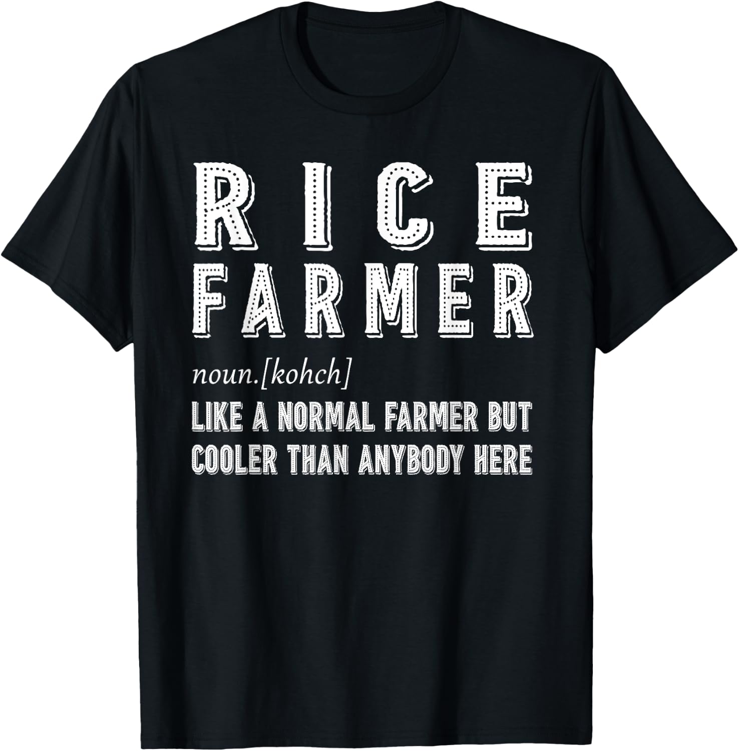 Rice Farmer Definition Gift T-Shirt - T-Shirt | Black
