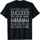 HANNAH Gift Name Personalized Birthday Funny Christmas Joke T-Shirt - T-Shirt | Black