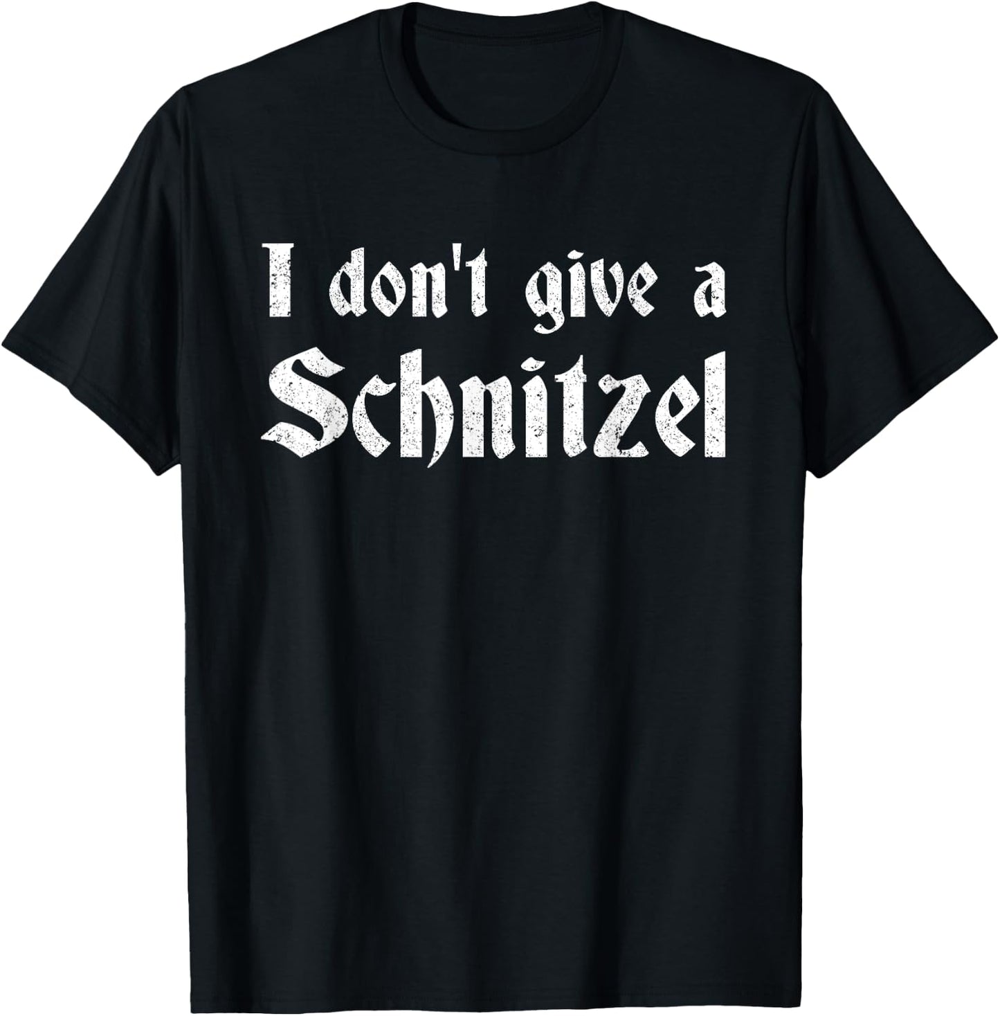 German Beer Quotes Oktoberfest I Don't Give A Schnitzel T-Shirt - T-Shirt | Black