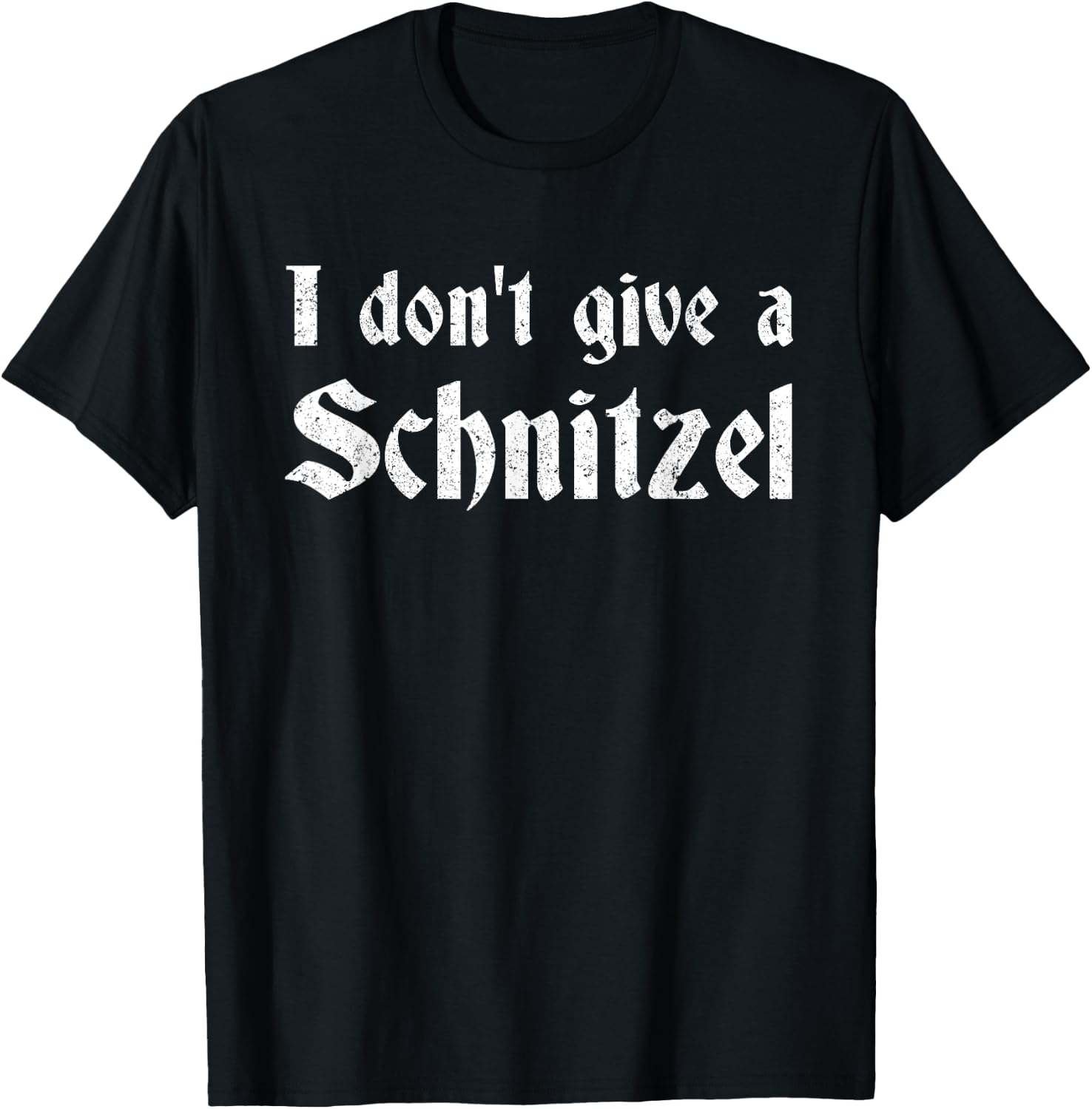 German Beer Quotes Oktoberfest I Don't Give A Schnitzel T-Shirt - T-Shirt | Black