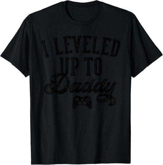 I Leveled Up To Daddy Gifts Father To Be New Dad T-Shirt - T-Shirt | Black