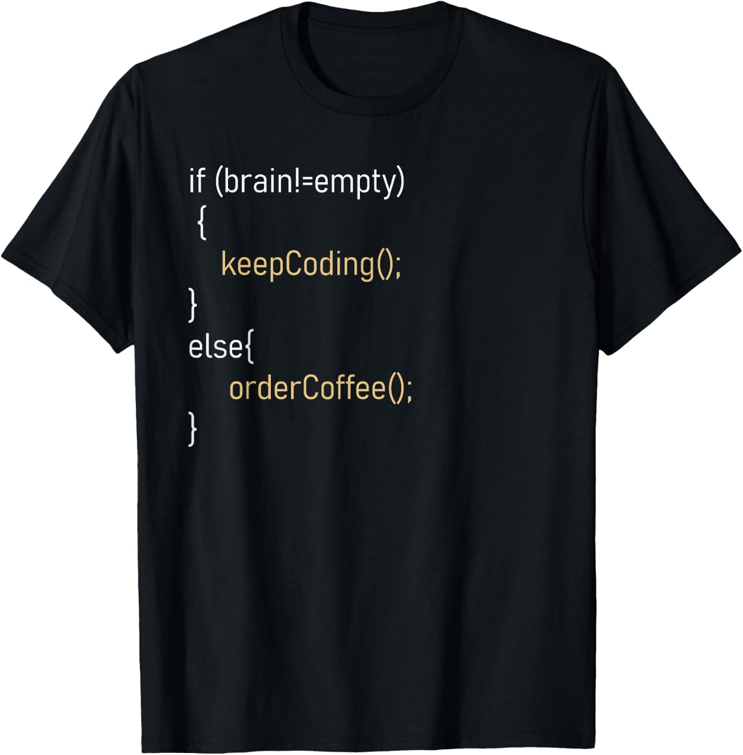 Funny Joke Programming If Brain Coffee Women T-Shirt - T-Shirt | Black