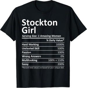 STOCKTON GIRL CA CALIFORNIA Funny City Home Roots USA Gift T-Shirt - T-Shirt | Black