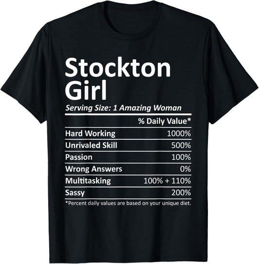 STOCKTON GIRL CA CALIFORNIA Funny City Home Roots USA Gift T-Shirt - T-Shirt | Black