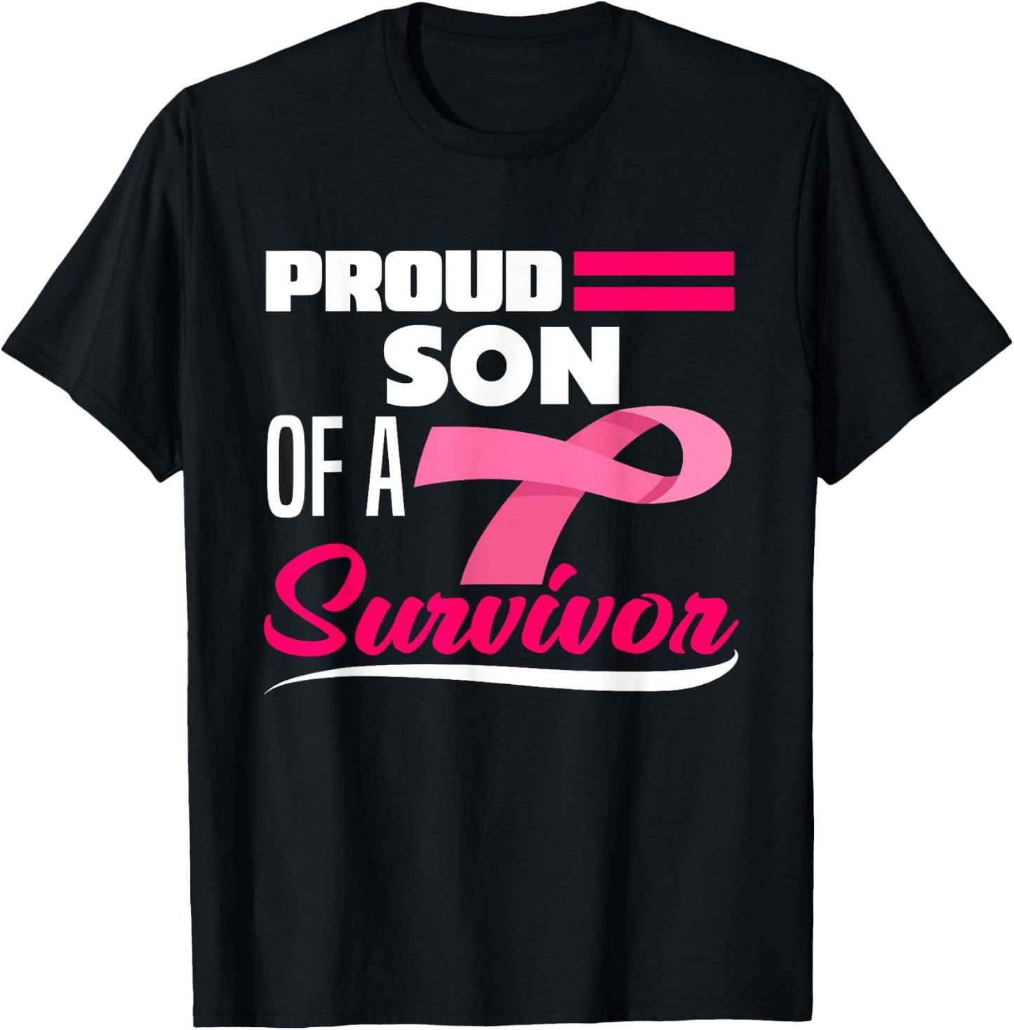 Proud Son Of A Survivor Mom Mother Breast Cancer Awareness T-Shirt - T-Shirt | Black