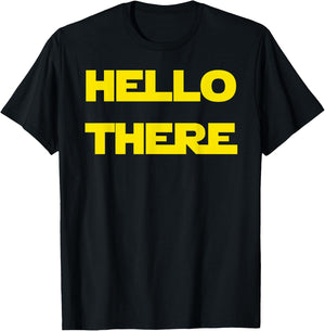 Hello There Prequel Meme t Shirt T-Shirt - T-Shirt | Black