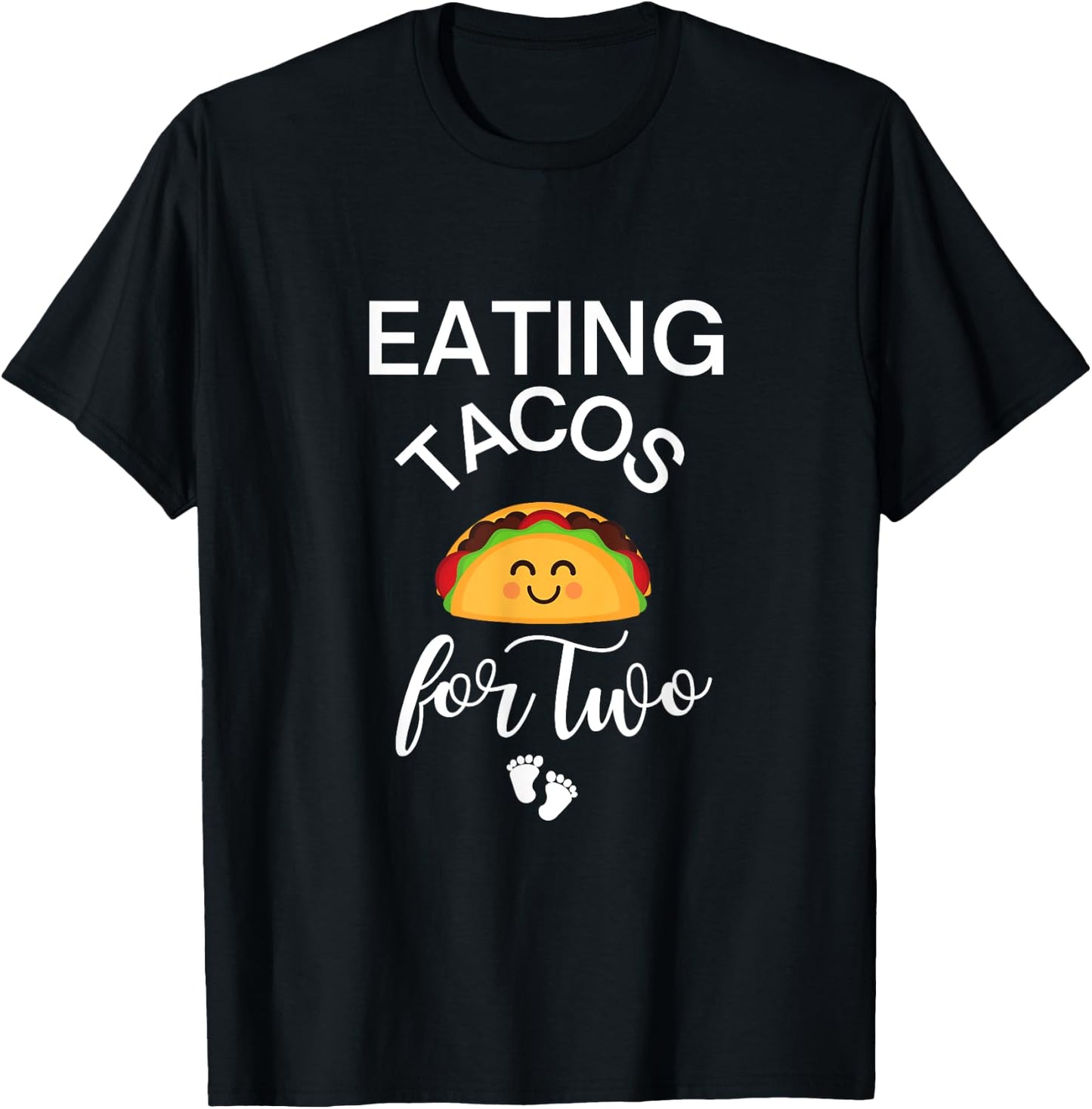 Eating Tacos for Two Maternity T-Shirt - T-Shirt | Black
