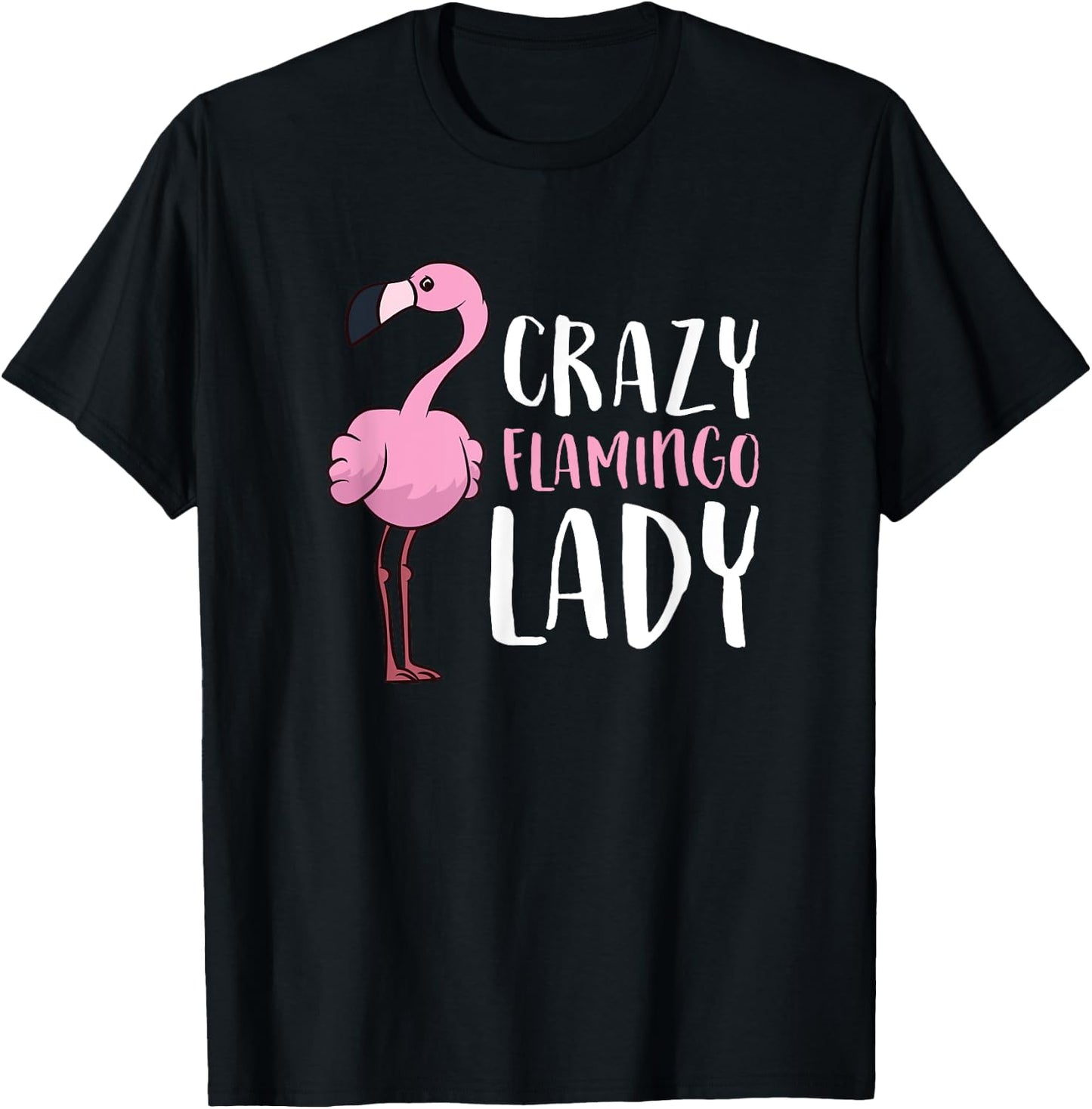 Women Love Flamingos Flamingo Girl Crazy Flamingo Lady T-Shirt - T-Shirt | Black