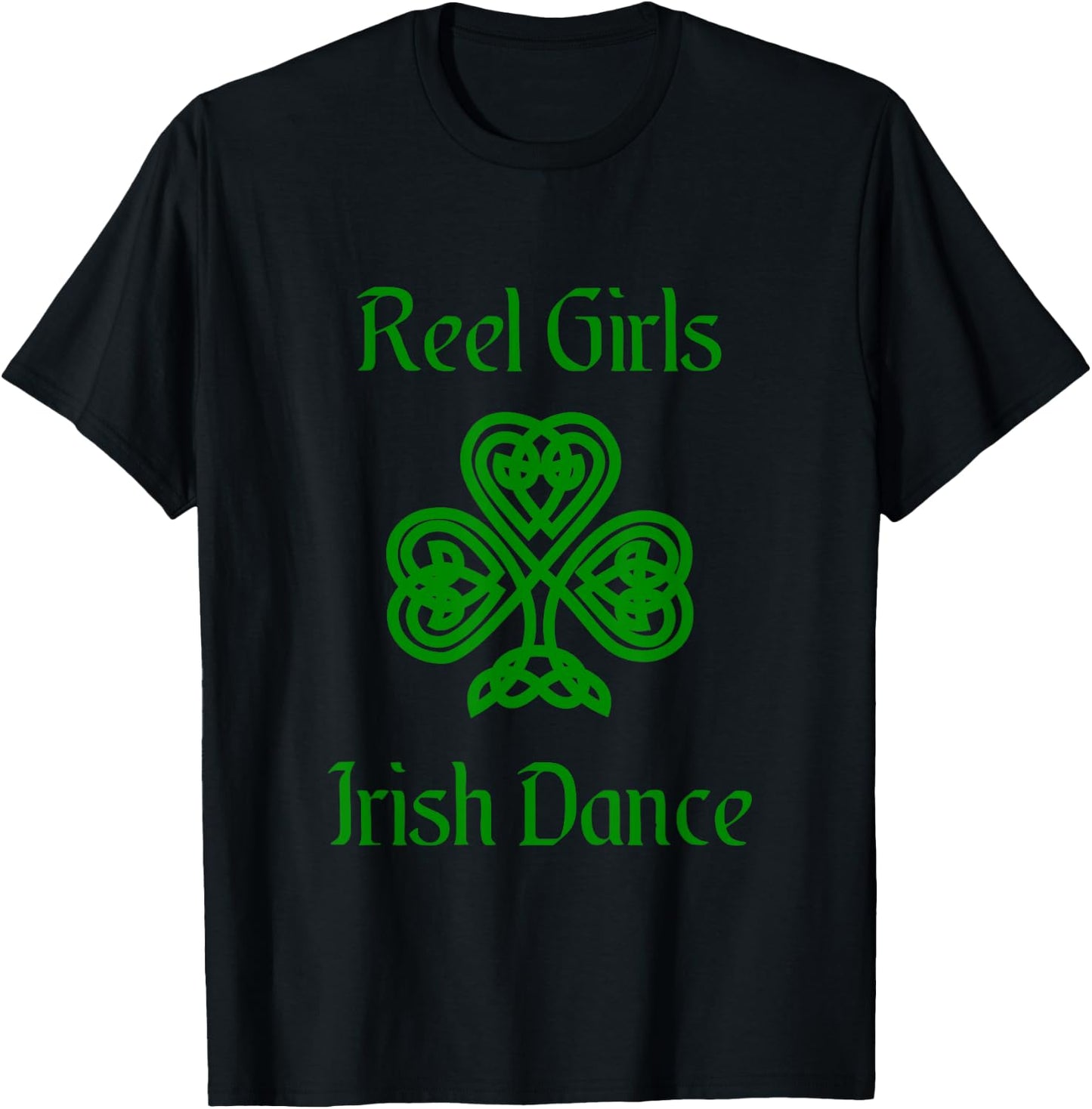 Irish Dance Shirt Reel Girls Irish Dance T-Shirt - T-Shirt | Black