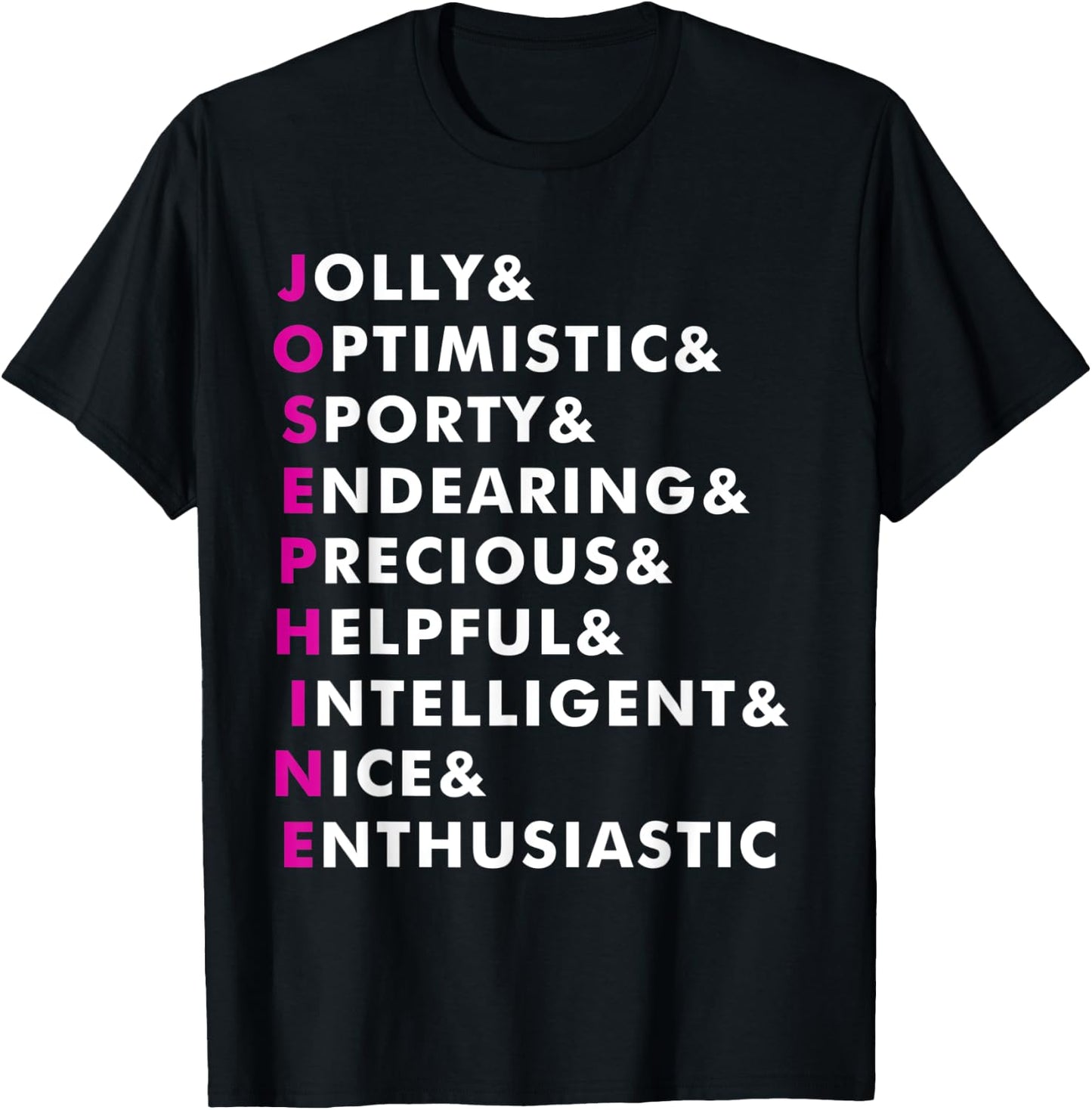 Josephine Name Shirt Personalized Gift T-Shirt - T-Shirt | Black