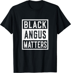 Black angus matters - Black angus rancher T-Shirt - T-Shirt | Black