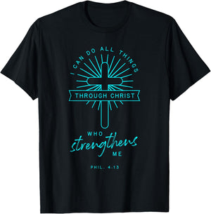 Phil 4 13 All Things Through Christ Bible Verse Religious T-Shirt - T-Shirt | Black