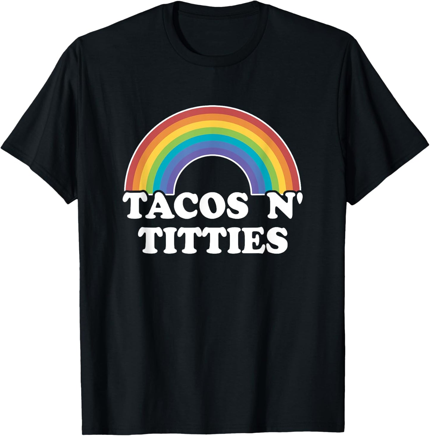 Lesbian Gay Pride Gifts Women Girl Tacos And Titties Rainbow T-Shirt - T-Shirt | Black