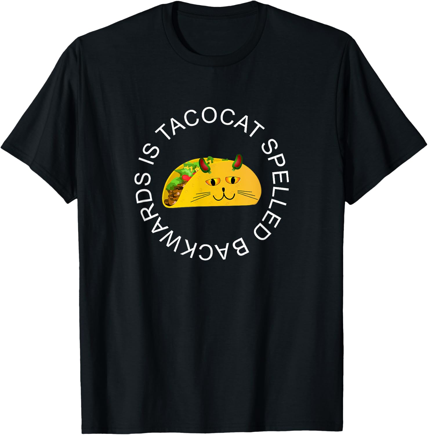 Tacocat Spelled Backwards is Tacocat Tacos Cat T-Shirt - T-Shirt | Black