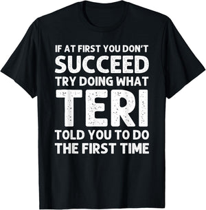 TERI Name Personalized Birthday Funny Christmas Joke T-Shirt - T-Shirt | Black