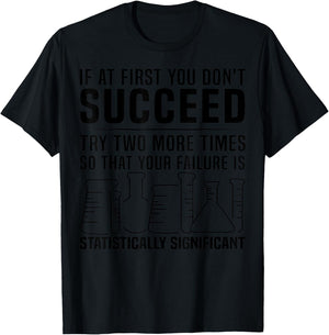 Funny Statistics Science Pun Gift Women Chemistry T-Shirt - T-Shirt | Black