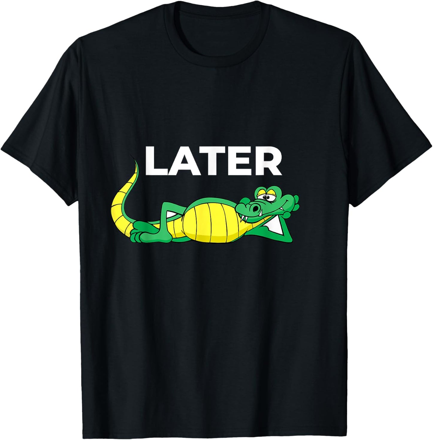 Later Gator With Cute Smiling Alligator Saying Goodbye T-Shirt - T-Shirt | Black