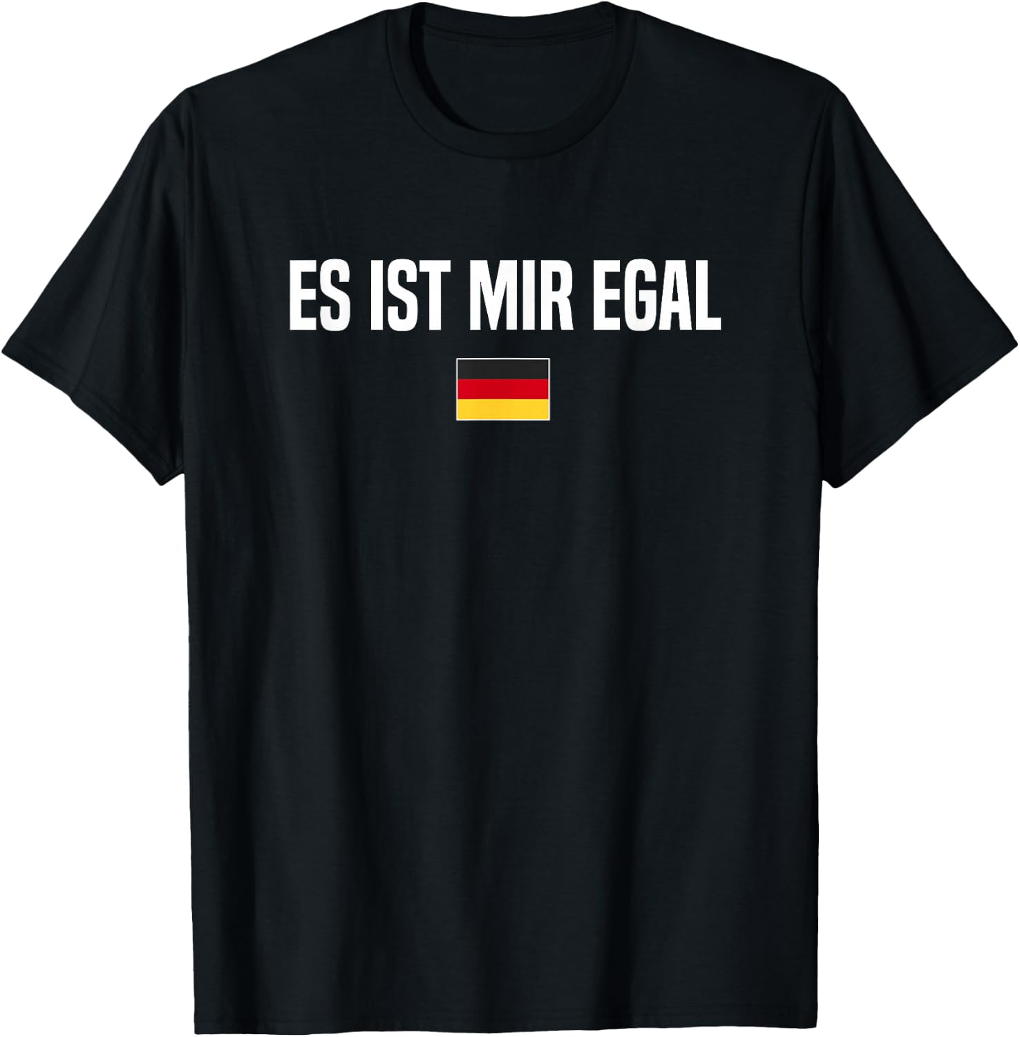 I Don't Care in German Language Germany Funny German Saying T-Shirt - T-Shirt | Black