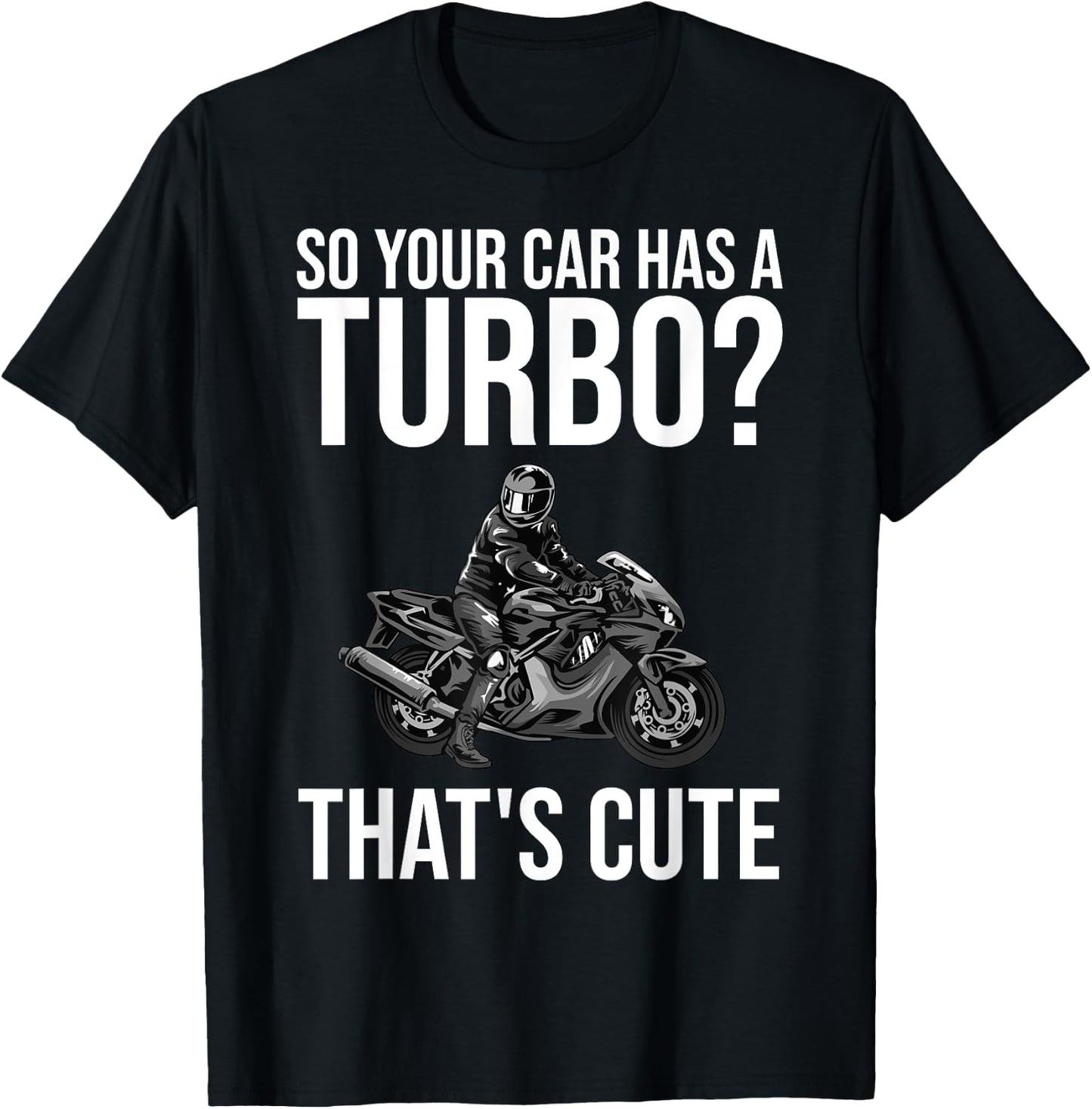 Funny Motorcycle Sportbike Gift Men Women Motorbike Lovers T-Shirt - T-Shirt | Black