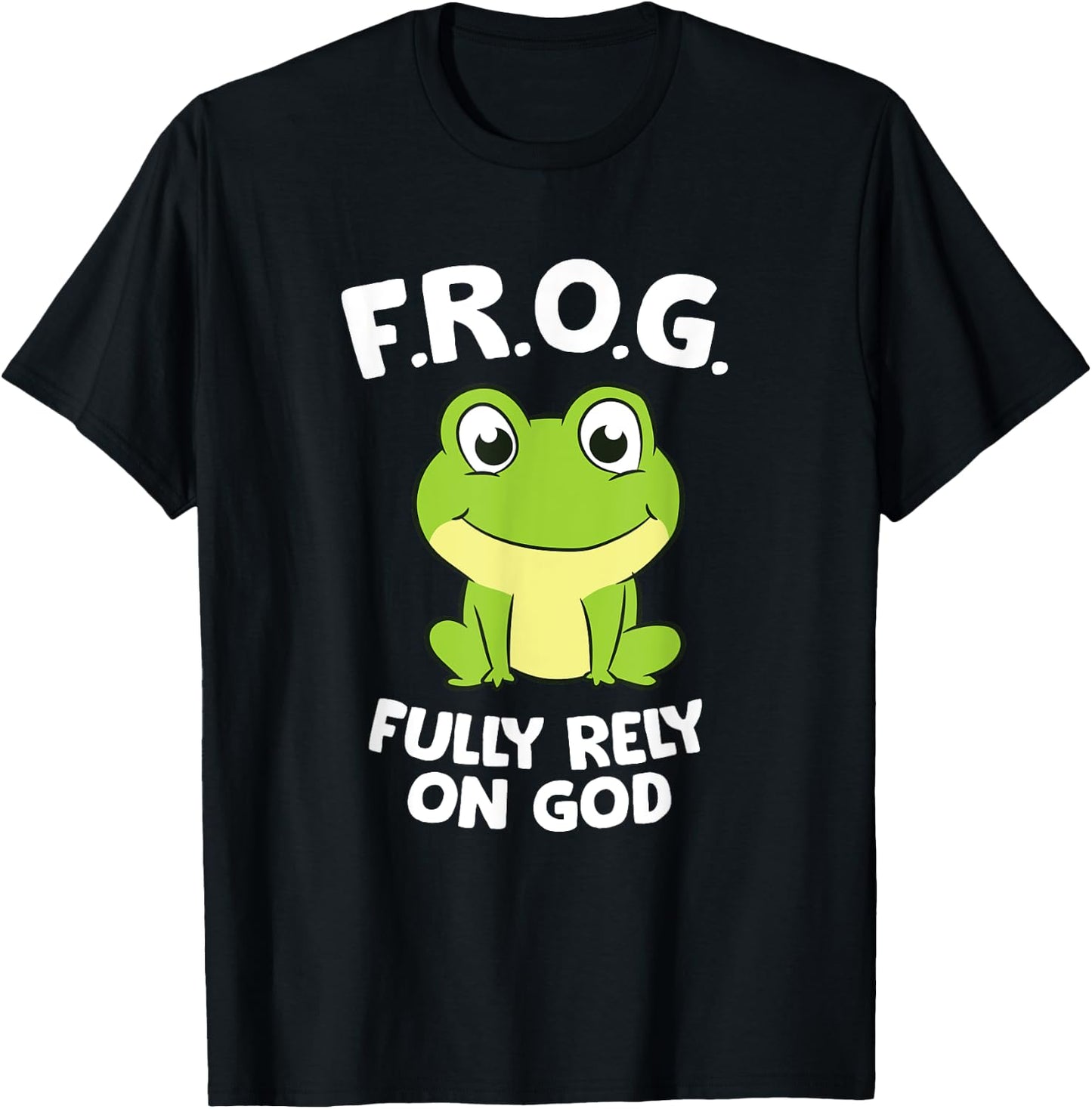Cute Frog Fully Rely On God Christian Frog T-Shirt - T-Shirt | Black