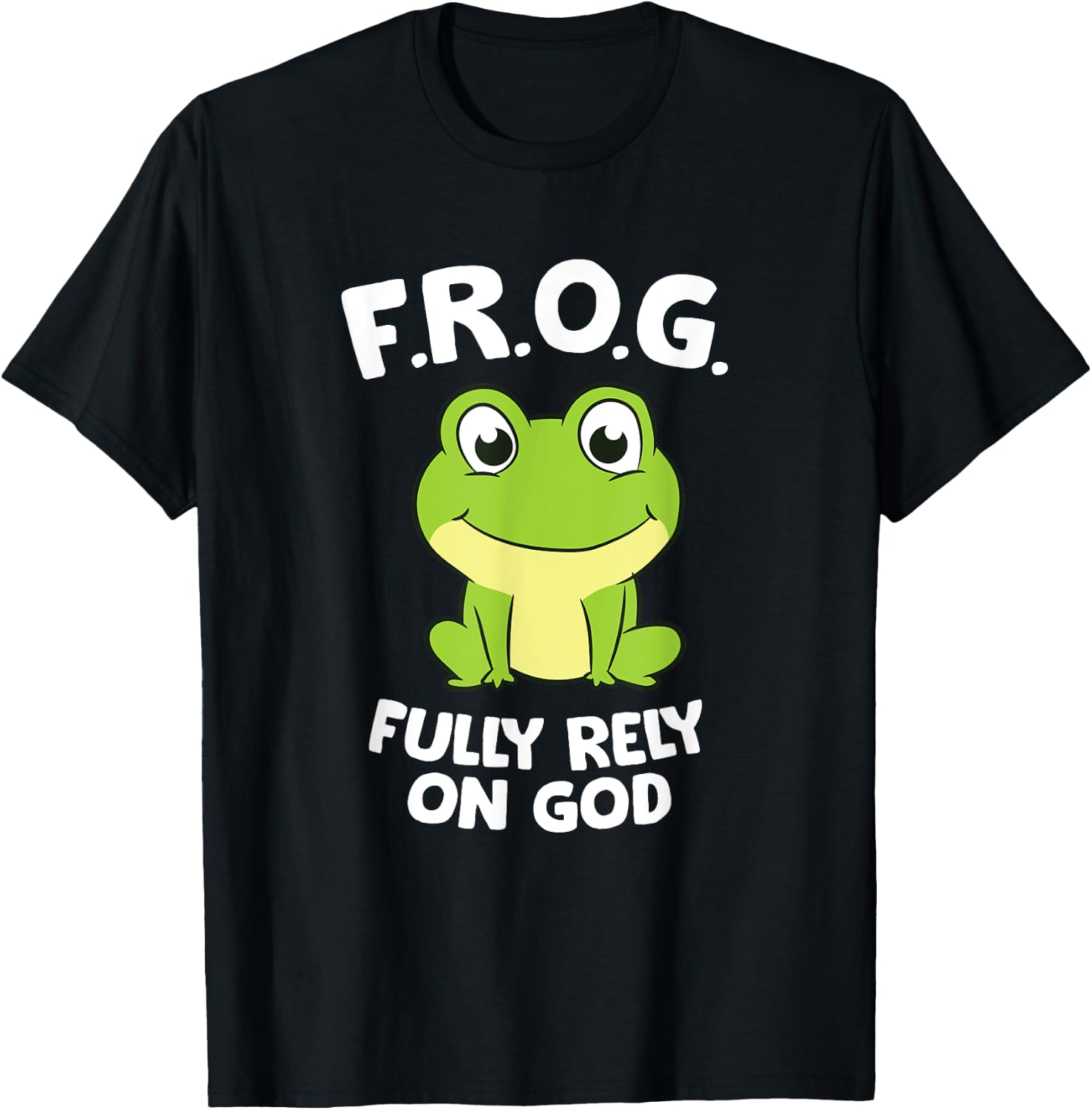 Cute Frog Fully Rely On God Christian Frog T-Shirt - T-Shirt | Black