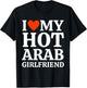 I Love I Heart My Hot Arab Girlfriend Heartful Arab GF T-Shirt - T-Shirt | Black
