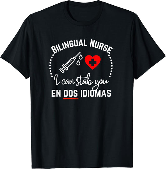 Funny Bilingual Nurse English Spanish ED Med Surg T-Shirt - T-Shirt | Black