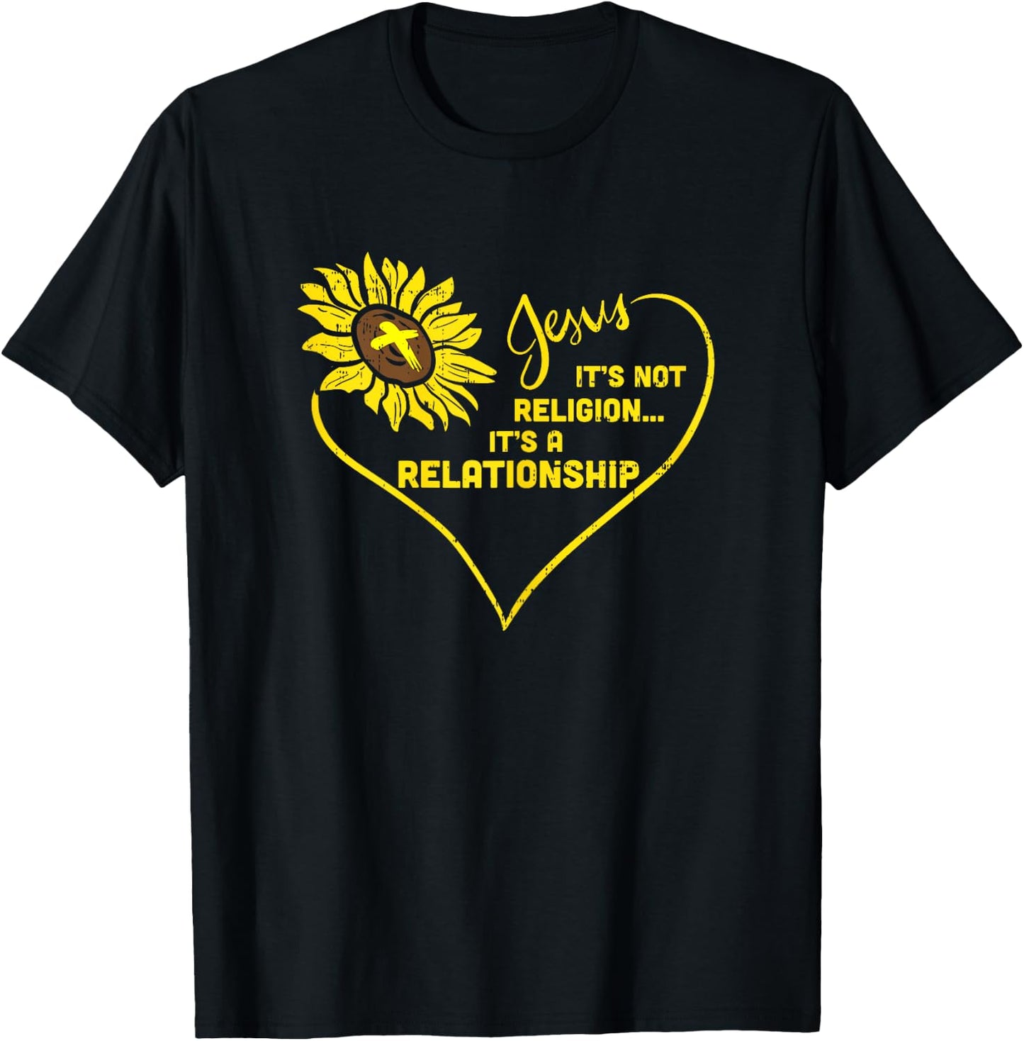 Sunflower Jesus Not Religion Relationship God Christian Gift T-Shirt - T-Shirt | Black