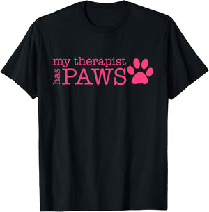 My Therapist Has Paws - My Therapist Has Paws T-Shirt - T-Shirt | Black