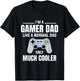 Gamer Dad Like A Normal Dad - Video Game Father T-Shirt - T-Shirt | Black