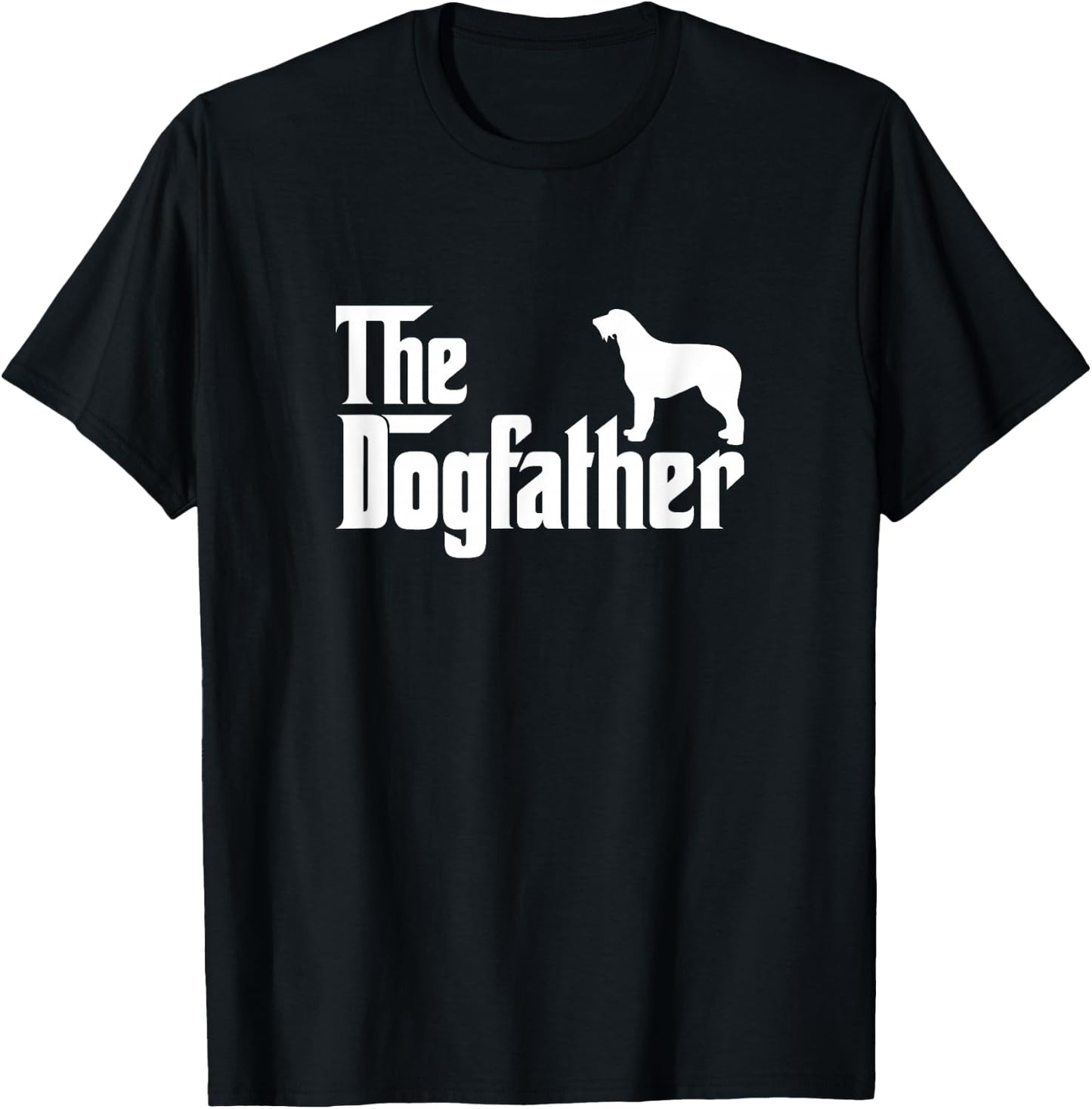 Irish Wolfhound Lover Gift DogFather T-Shirt - T-Shirt | Black