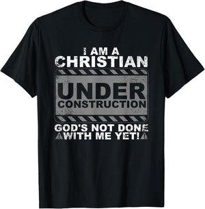 Funny Christian Under Construction Gift Catholic Men Women T-Shirt - T-Shirt | Black