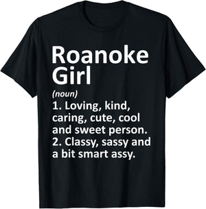 ROANOKE GIRL VA VIRGINIA Funny City Home Roots Gift T-Shirt - T-Shirt | Black