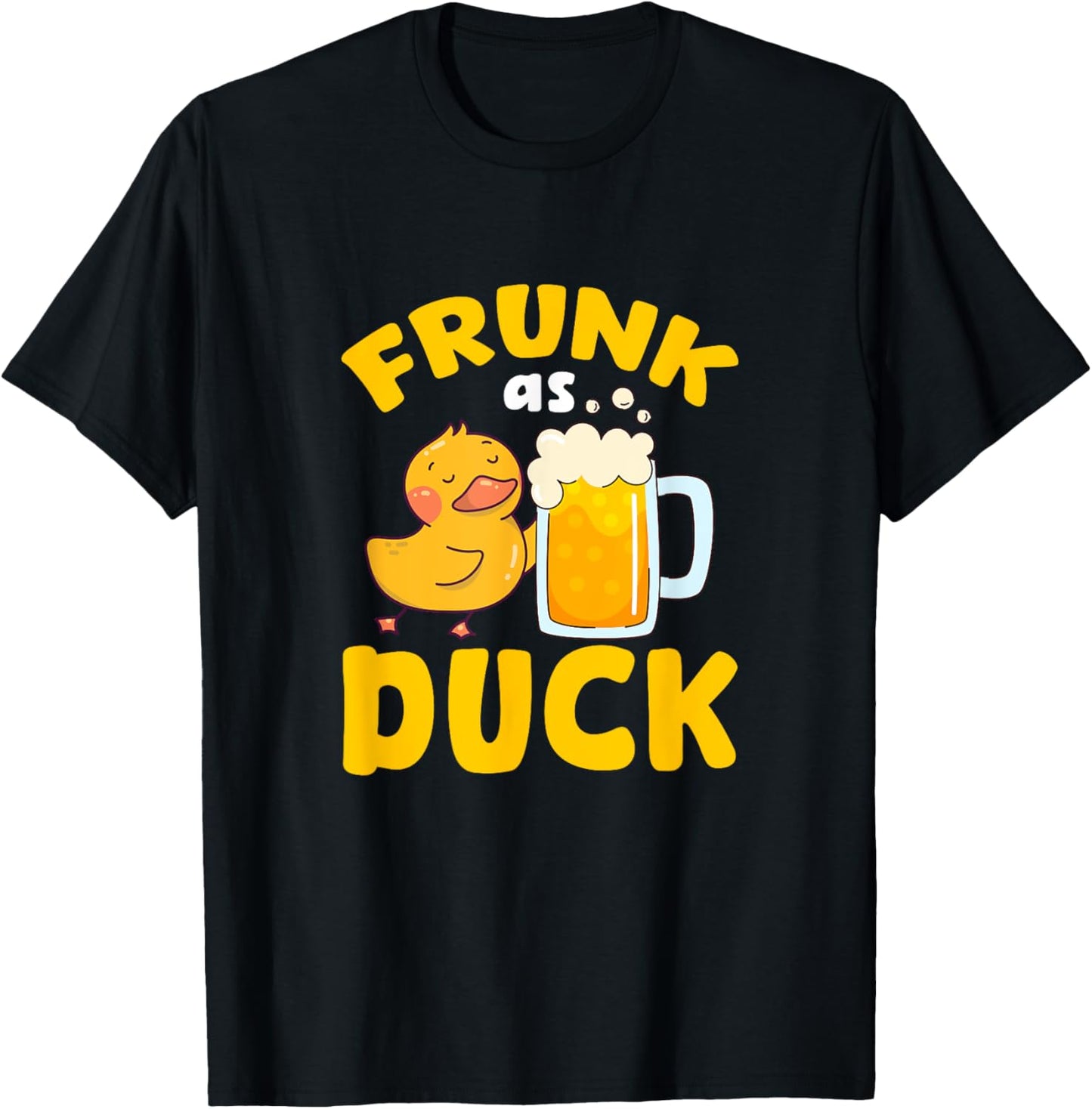 Frunk As Duck Beer Duckling Drinking Party T-Shirt - T-Shirt | Black