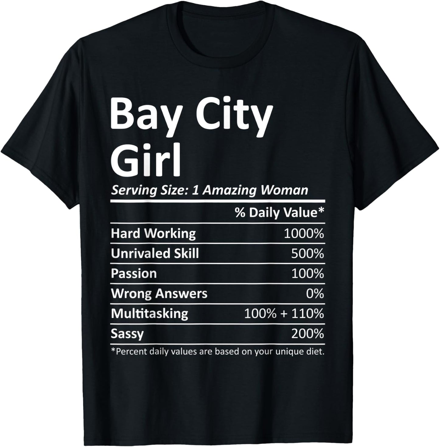 BAY CITY GIRL TX TEXAS Funny City Home Roots USA Gift T-Shirt - T-Shirt | Black