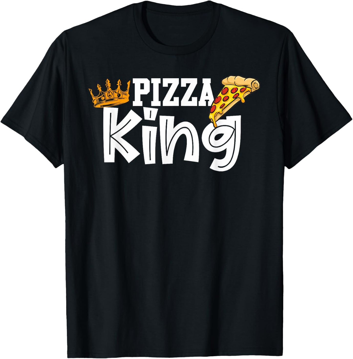 Pizza king crown and pizza funny pizza T-Shirt - T-Shirt | Black