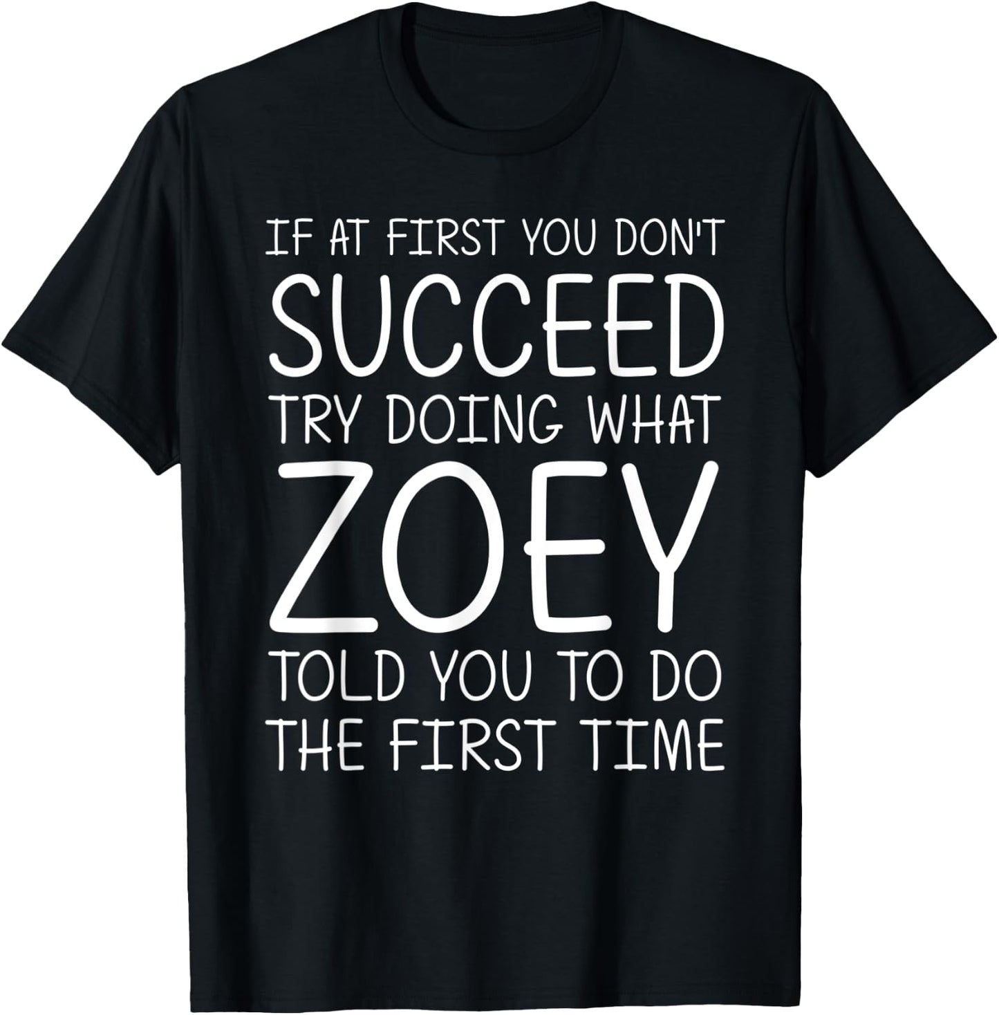 ZOEY Gift Name Personalized Birthday Funny Christmas Joke T-Shirt - T-Shirt | Black