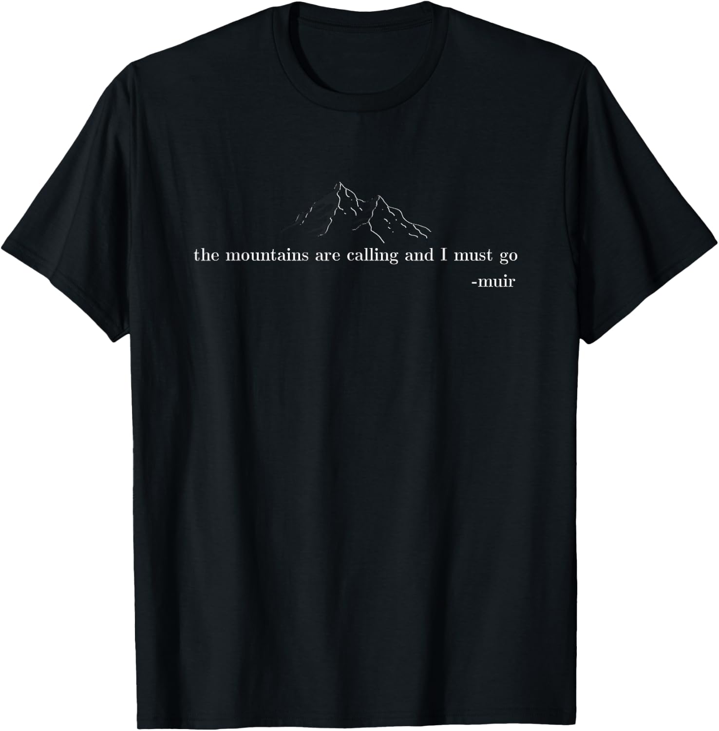 The mountains are calling / Geology T-Shirt - T-Shirt | Black