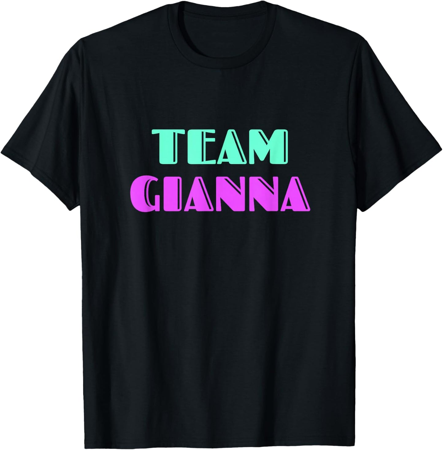 Cheer for Gianna, Show Support Be On Team Gianna | 90s Style T-Shirt - T-Shirt | Black