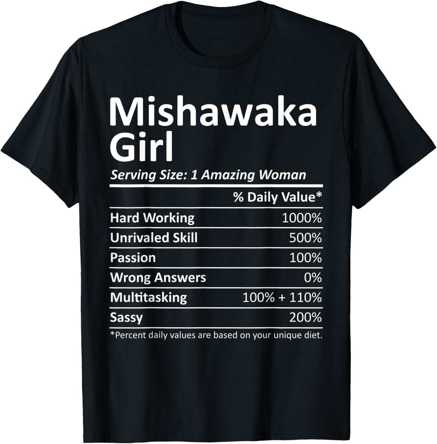 MISHAWAKA GIRL IN INDIANA Funny City Home Roots USA Gift T-Shirt - T-Shirt | Black