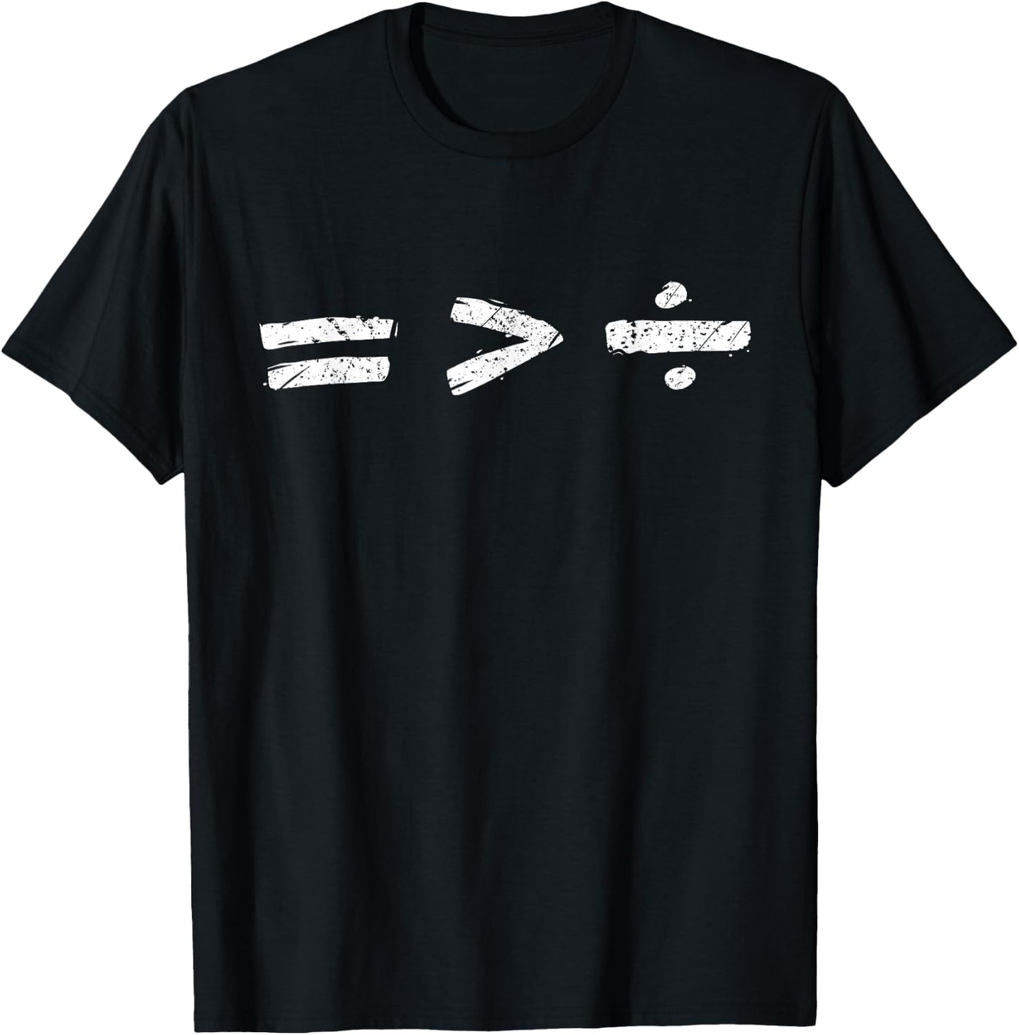 Equality is Better Than Division Equal Rights Math Symbol T-Shirt - T-Shirt | Black