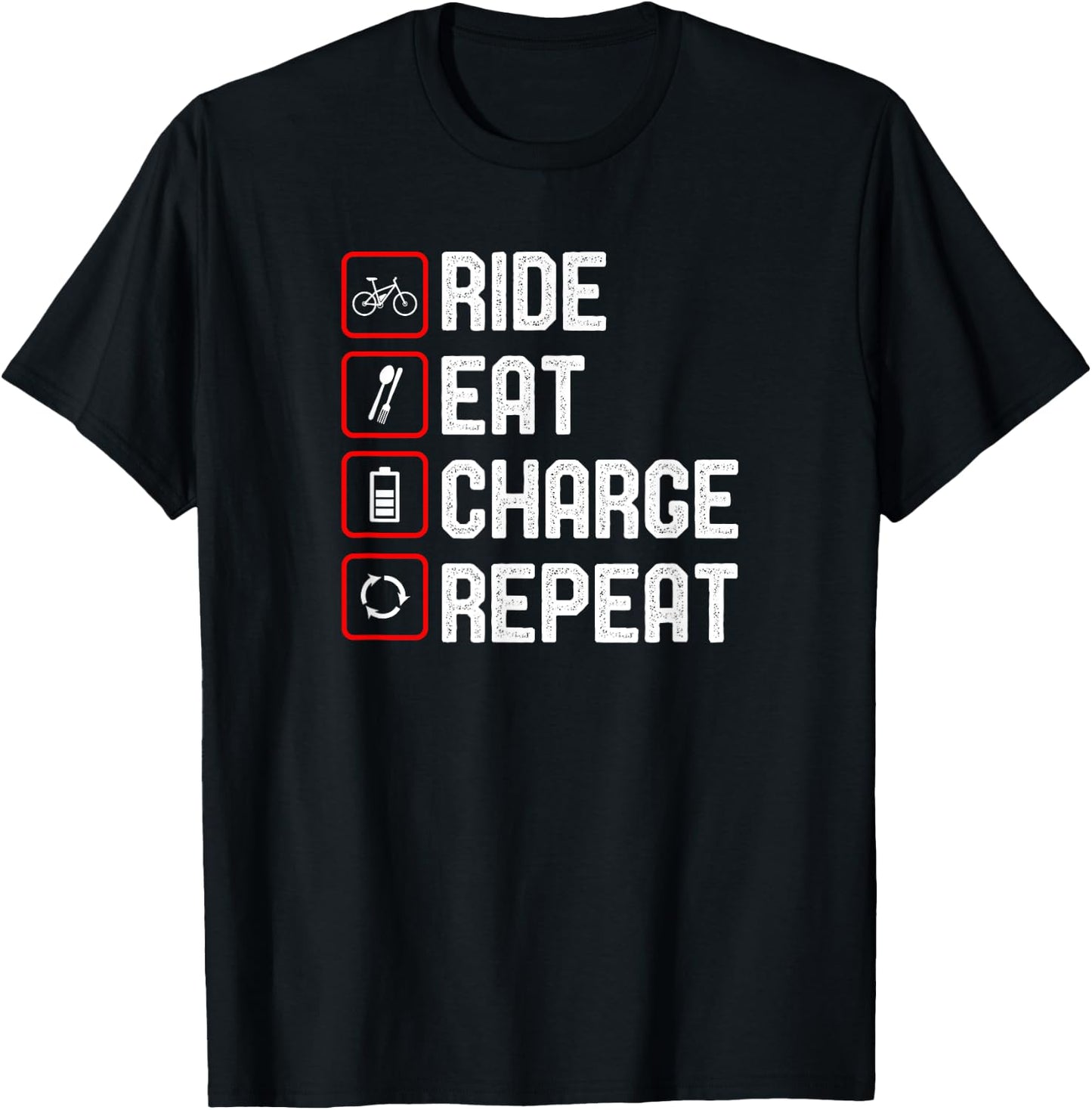 Ride Eat Charge Repeat Funny E-Bike T-Shirt - T-Shirt | Black