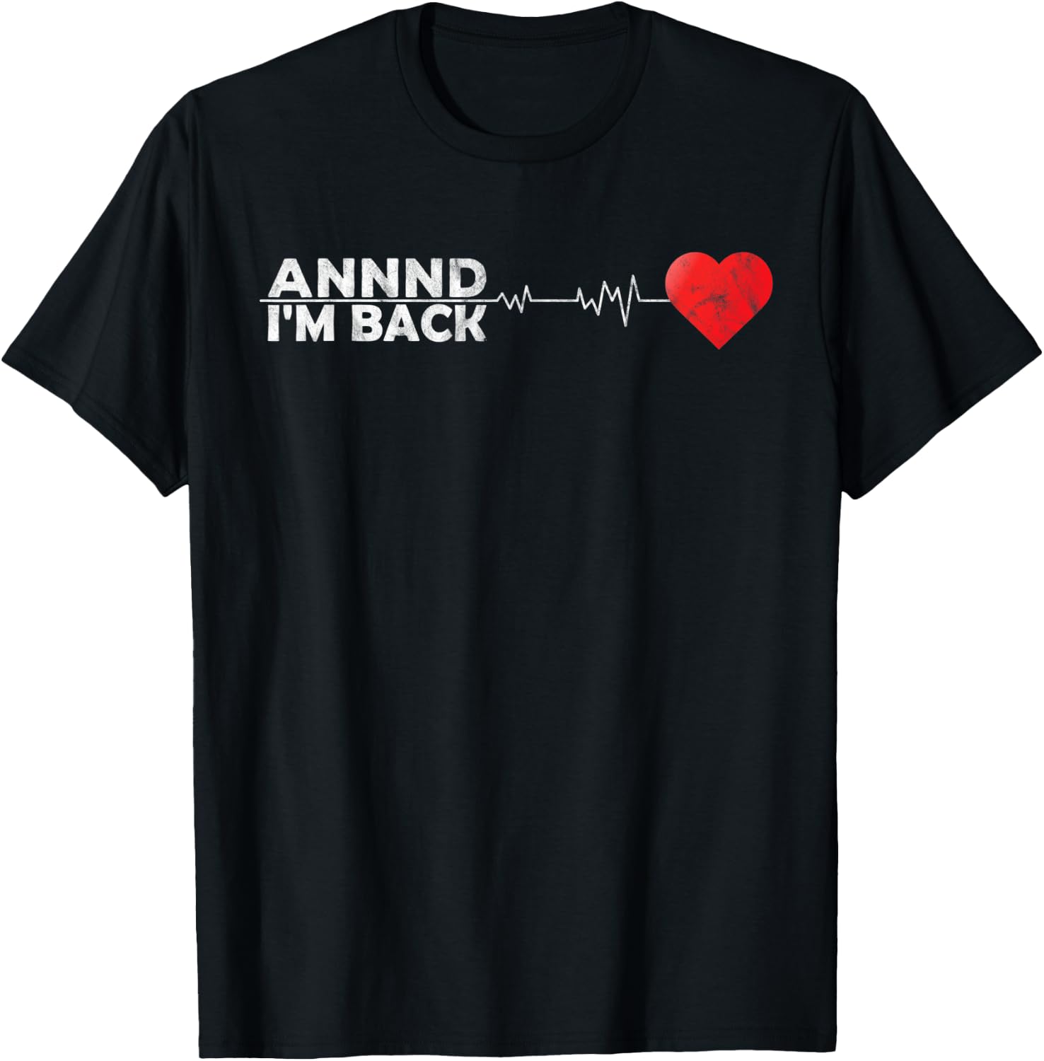 And I'm Back Stroke Awareness Health Gifts for Dad Mom Funny T-Shirt - T-Shirt | Black