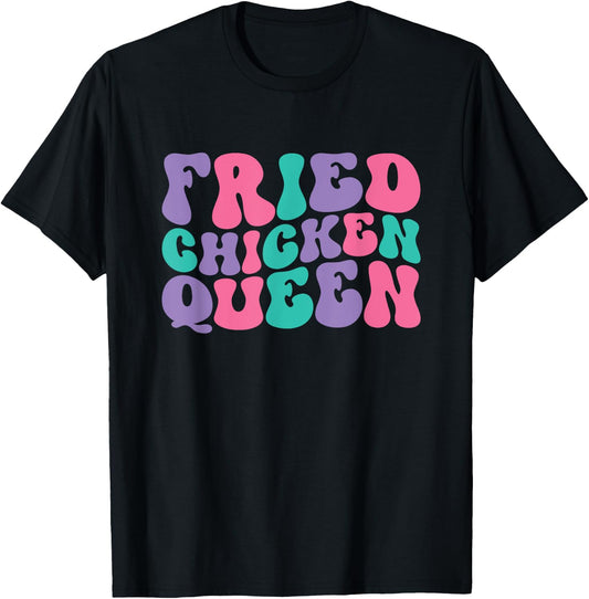 Fried Chicken Queen Retro Vintage Wavy Groovy T-Shirt - T-Shirt | Black