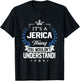 Jerica Name - Jerica Thing Name You Wouldn't Understand T-Shirt - T-Shirt | Black