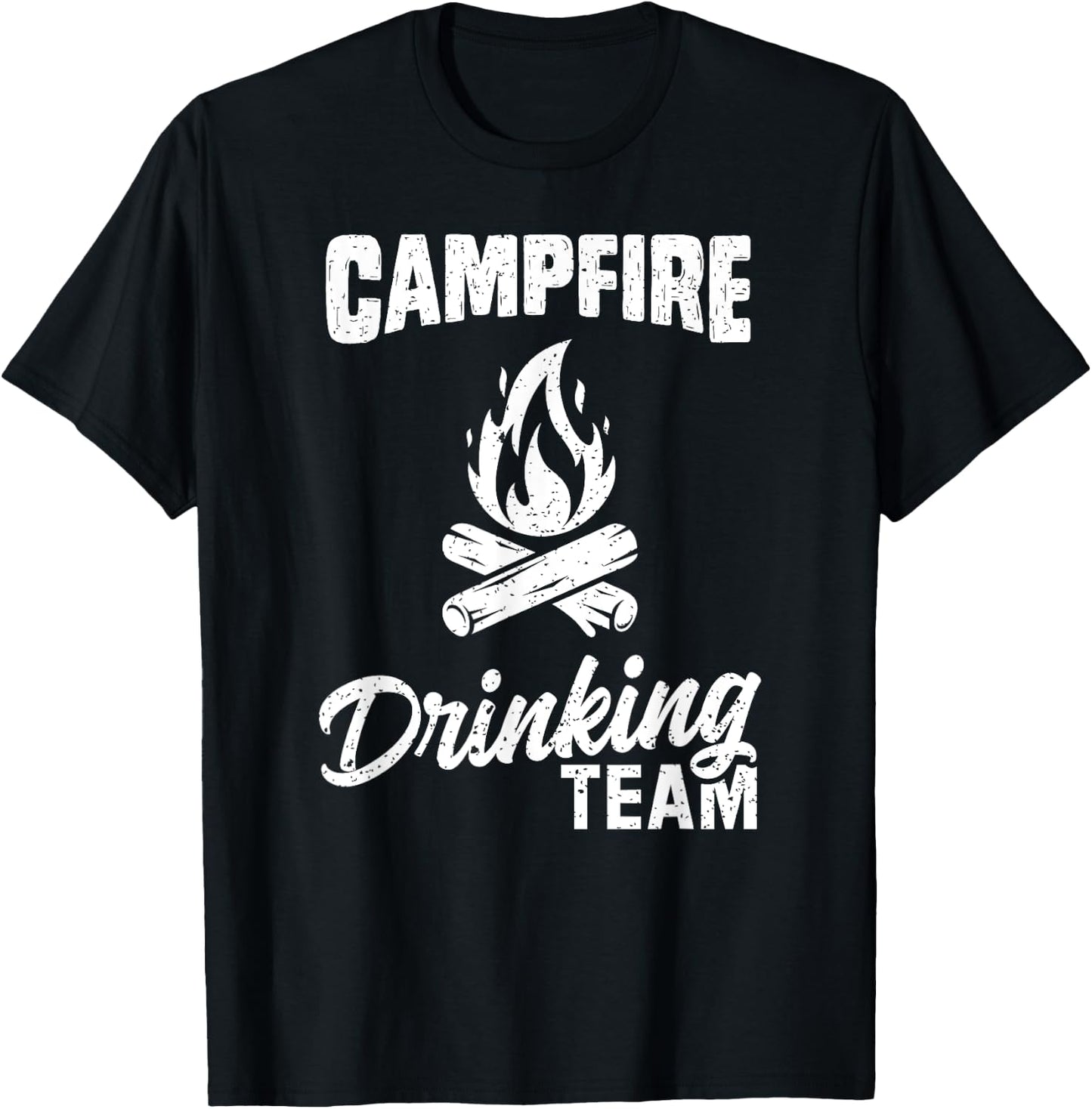 Campfire Drinking Team T Shirt Camping Lover Camper Funny T-Shirt - T-Shirt | Black