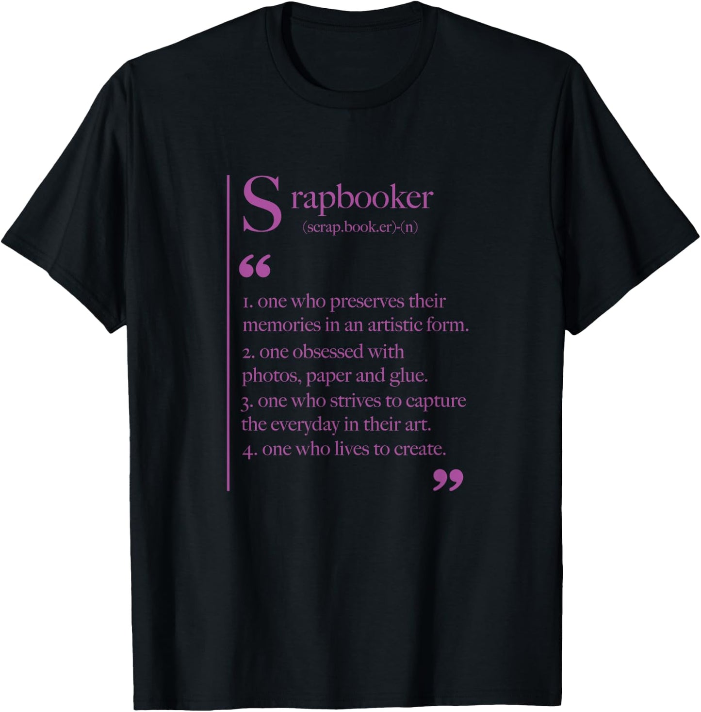 Scrapbook Scrapbooking Scrapbooker T-Shirt - T-Shirt | Black