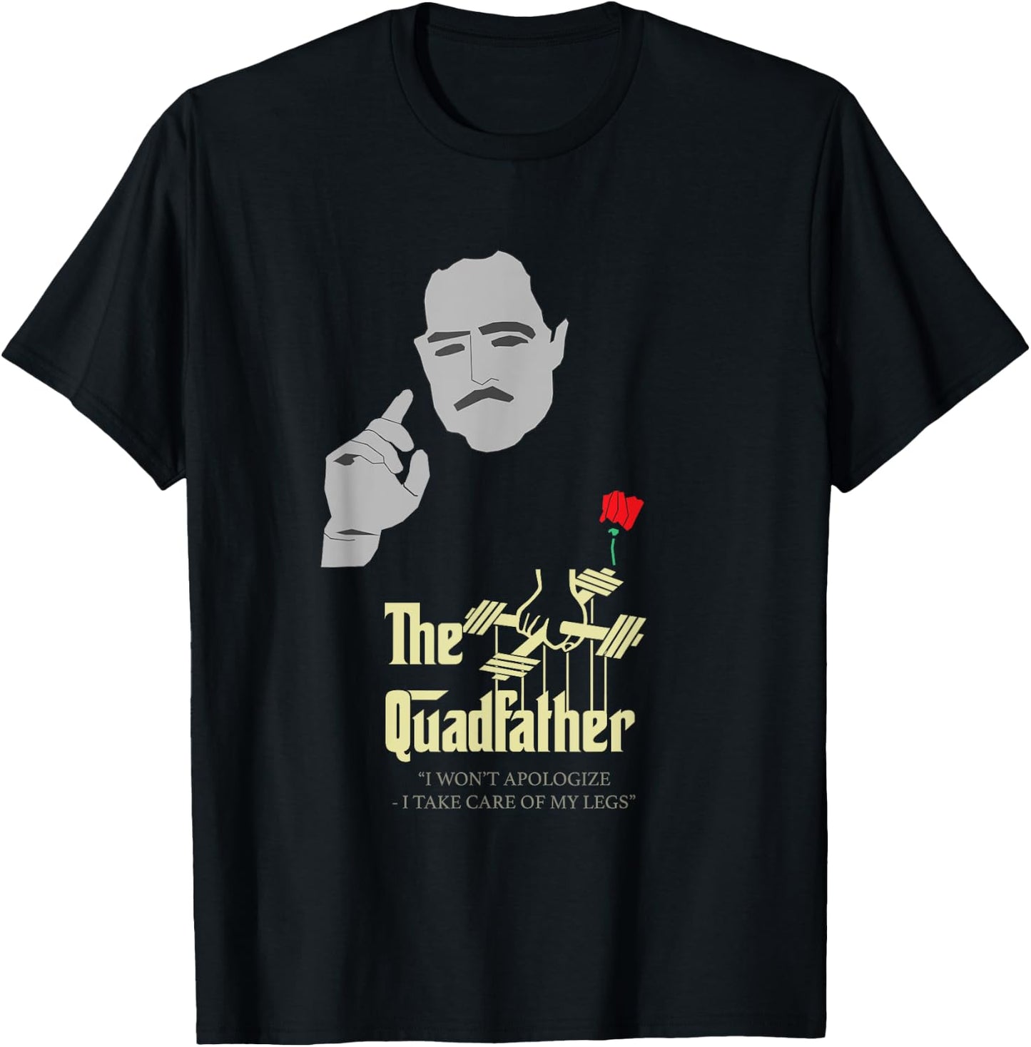 The Quad Father Gym Workout Shirt T-Shirt - T-Shirt | Black